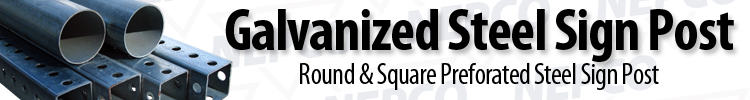 Galvanized Steel Sign Posts