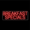 "Breakfast Specials" Neon Sign - (17" x 37")